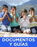 Documentos y guías generales El evangelio