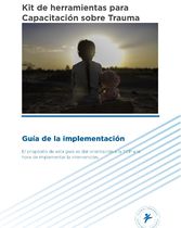Guía del implementador Intervención "Capacitación sobre trauma"