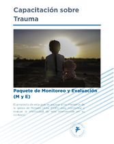 Guía de Monitoreo y Evaluación "Capacitación sobre Trauma"
