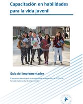 Guía del implementador intervención "Habilidades para la vida juvenil"