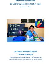 Guía del implementador intervención "Lectura y escritura Yachay wasi" (casa del saber)