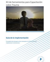 Guía del implementador Intervención "Capacitación sobre trauma"