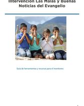 Guía de monitoreo "El Evangelio. Las malas y buenas noticias"